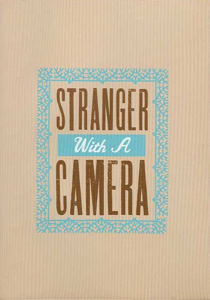 The Hatchshow Print cover for the film Stranger with a Camera Stranger With a Camera